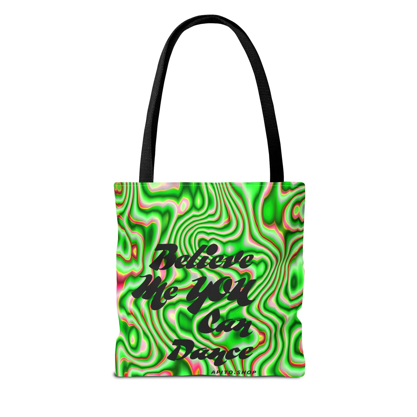 Believe You Can Dance Tote Bag