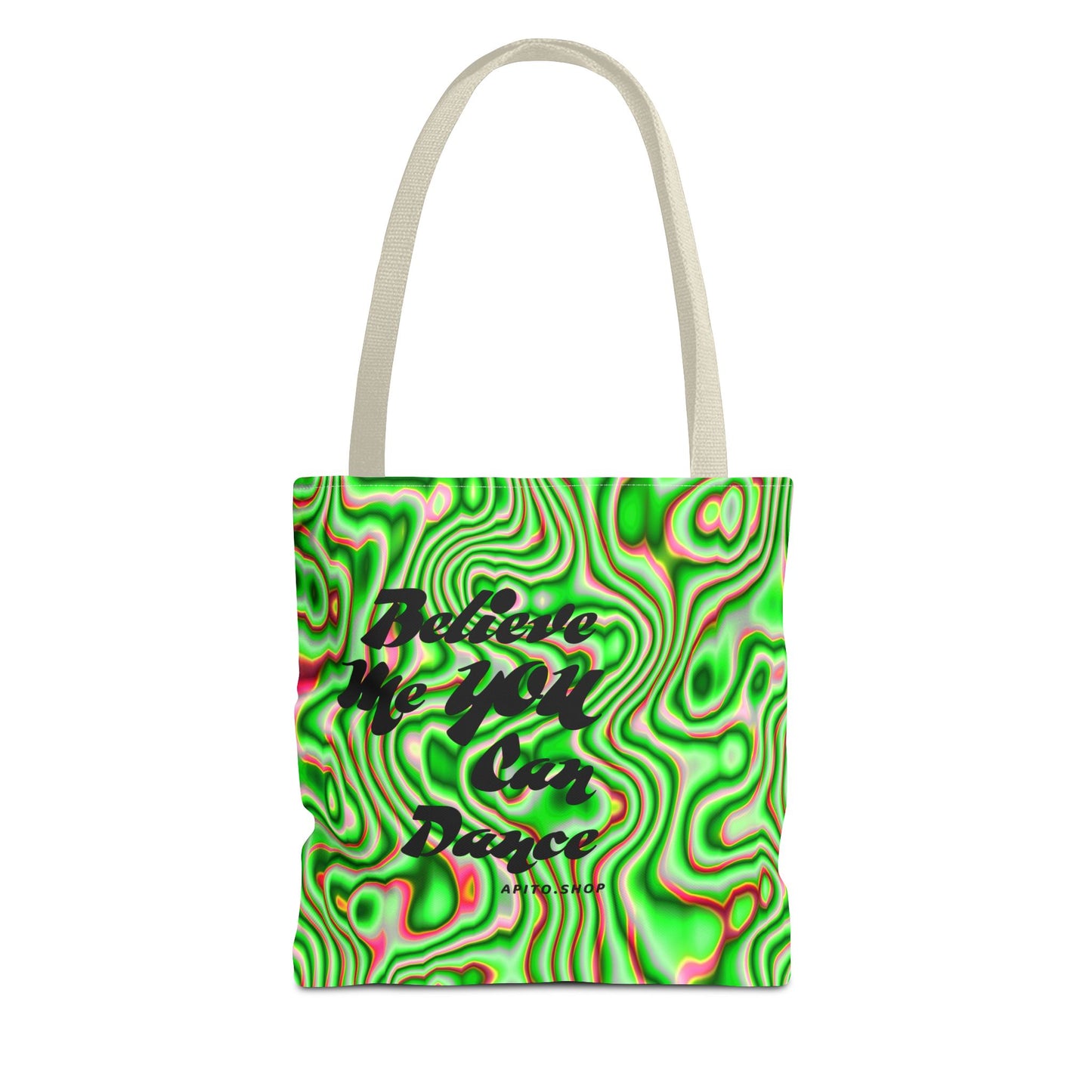 Believe You Can Dance Tote Bag