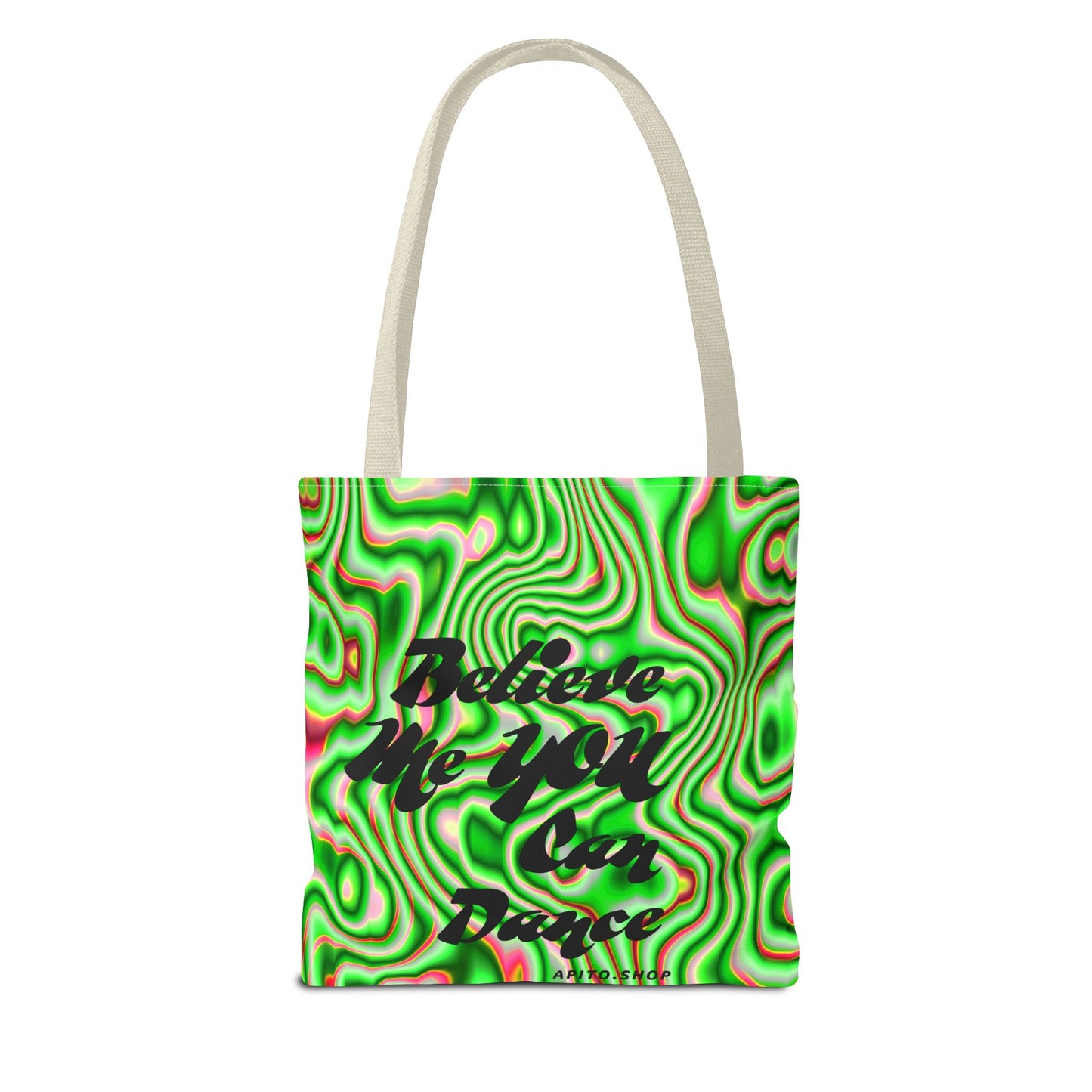 Believe You Can Dance Tote Bag