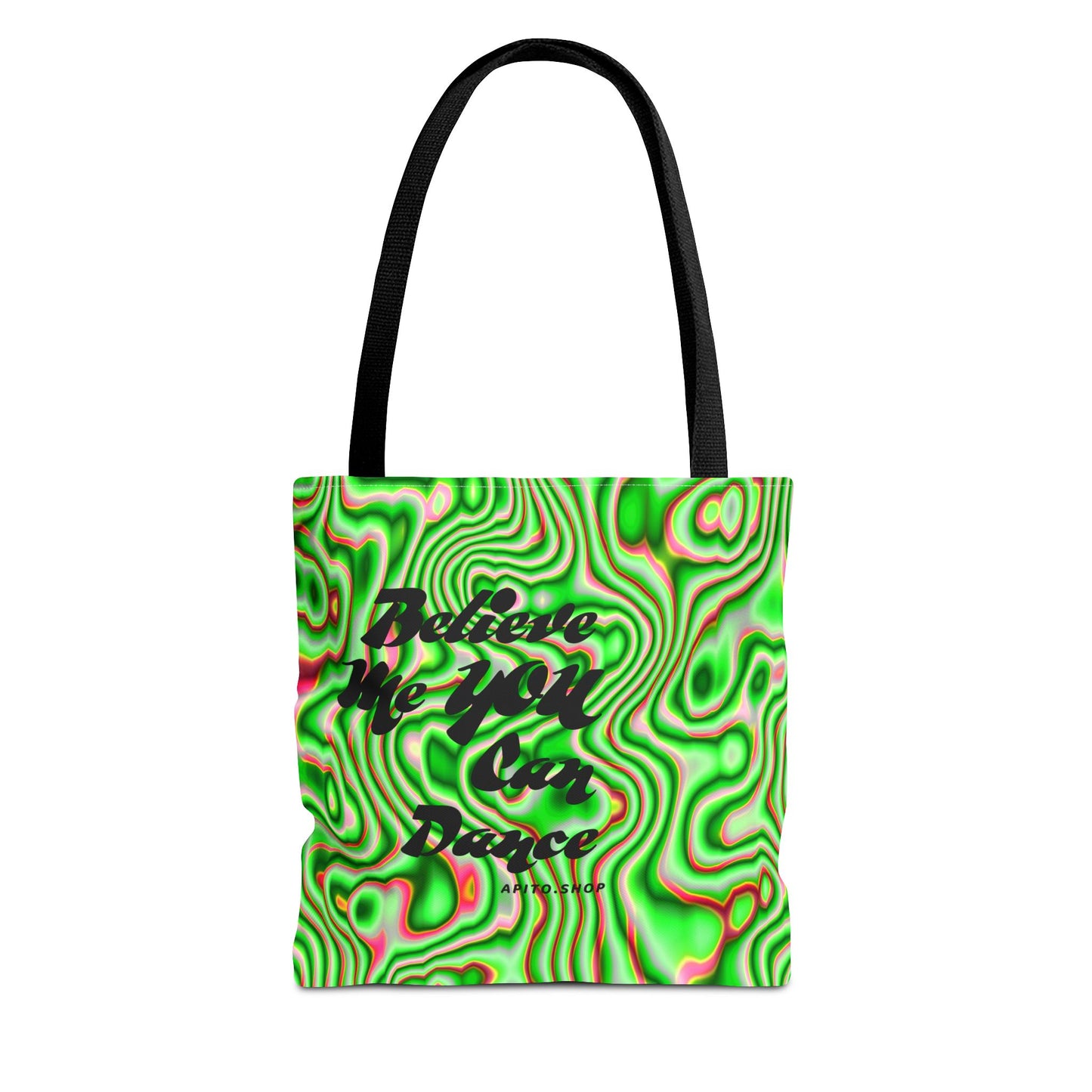 Believe You Can Dance Tote Bag